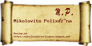Mikolovits Polixéna névjegykártya